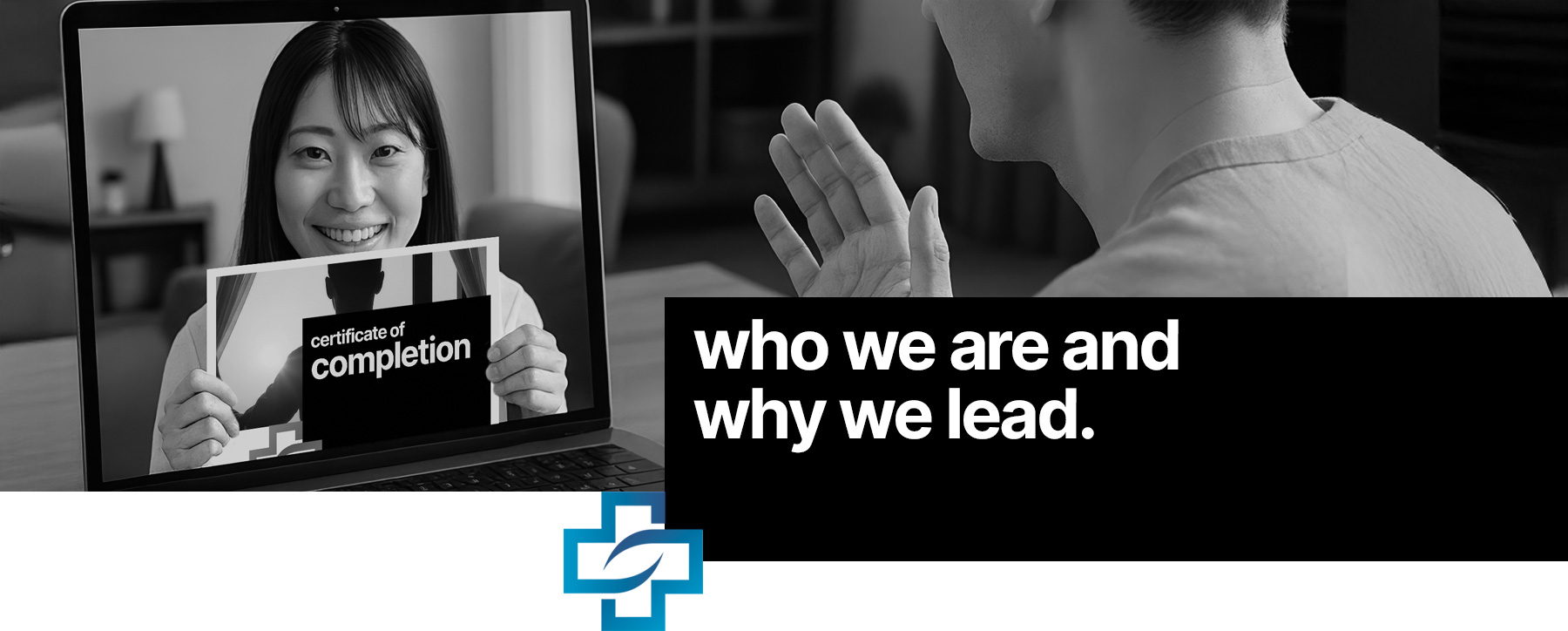 who we are and why we lead who we are and why we lead
